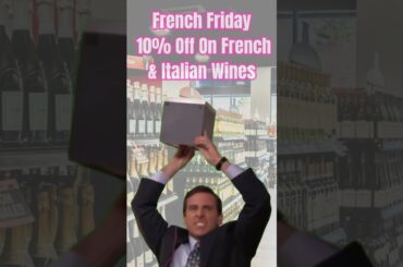 French Friday Wine Sale | 10% Off French & Italian Wines Nashville