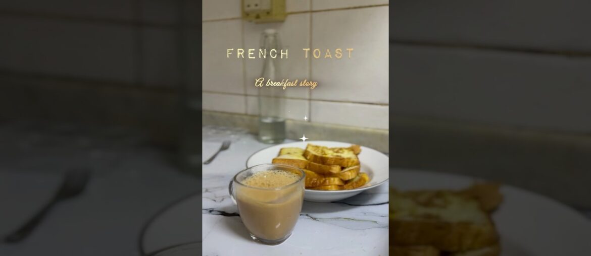 French toast( simple bread recipe)#shortsfeed #food #cooking