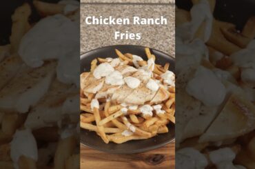 Make Your Own Gourmet Chicken Ranch Fries! #shorts #recipe #cooking #chicken #fries