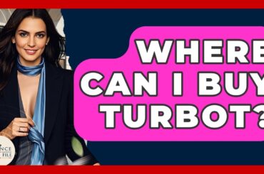 Where Can I Buy Turbot? - France Fact File