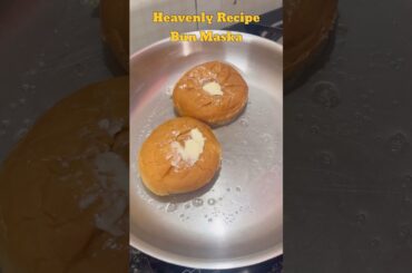 Heavenly Bun Maska Recipe at Home !