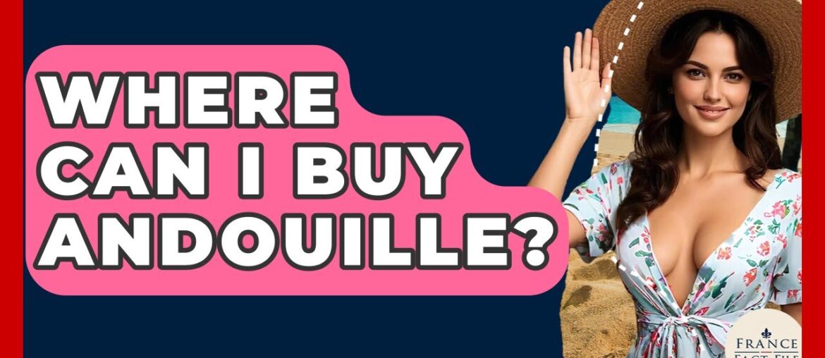 Where Can I Buy Andouille? – France Fact File Where Can I Buy Andouille? - France Fact File