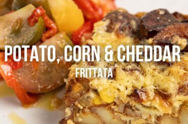Potato, Corn and Cheddar Frittata