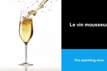 Say it in French I The sparkling wine