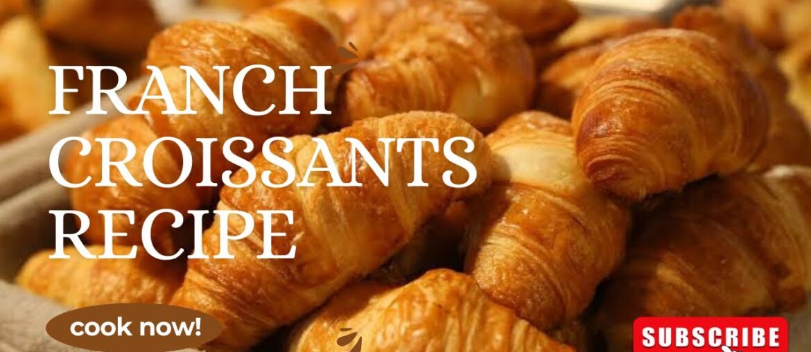 How to Make French Croissants at Home | Easy Butter Croissant How to Make French Croissants at Home | Easy Butter Croissant