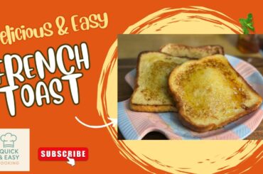 Easy French Toast Recipe | Perfect Breakfast You’ll Love #viralvideo #cooking #food #quick