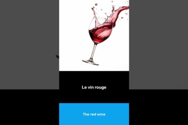 Say it in French I The red wine