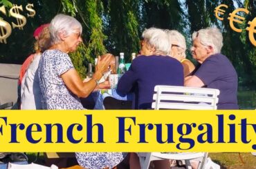 The Art of French Frugality - How They Live Well on Less