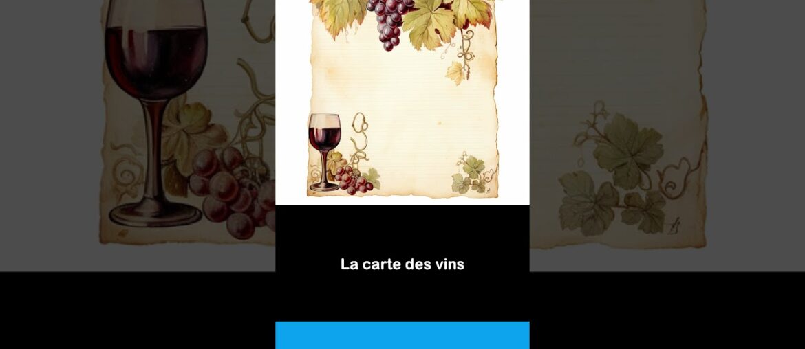 Say it in French I The wine list Say it in French I The wine list