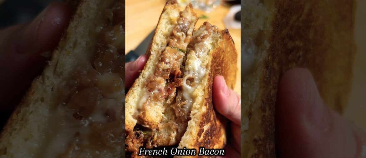French Onion Bacon Grilled Cheese for this perfect fall weather