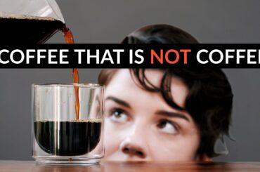 The Bizarre World Of Coffee That Is NOT Coffee