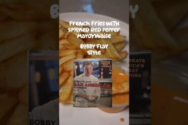 French Fries with Smoked Red Pepper Mayonnaise | Bobby Flay | Bar Americain #8kcooking