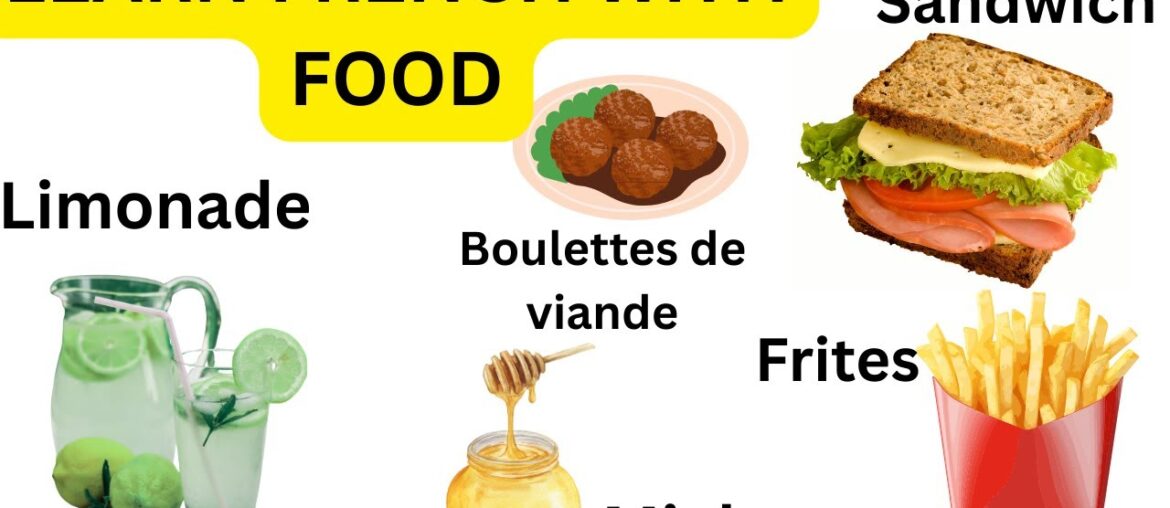 LEARN FRENCH/ LEARN FOOD NAMES IN FRENCH/Vocabulary#learnfrench #educativechannel #foodnames #viral