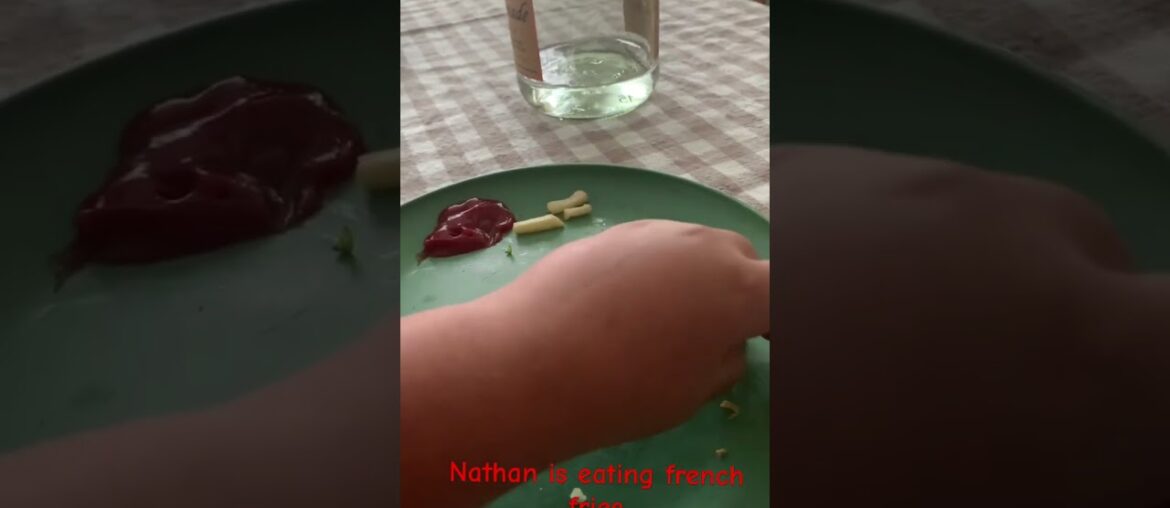 Nathan is eating French fries
