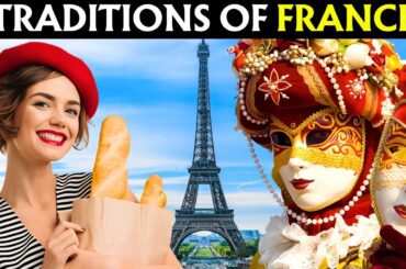 The Most WONDERFUL Traditions of France | Travel Video 4K