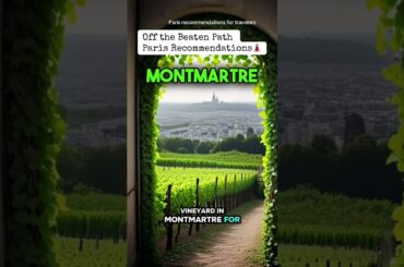 Off the Beaten Path Spots in Paris - French