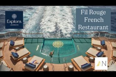 FIL ROUGE French Restaurant on EXPLORA JOURNEYS by MSC