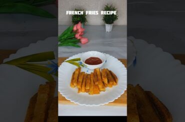French fries Recipe #snacks #trending #viralvideo #shortsfeed #shorts