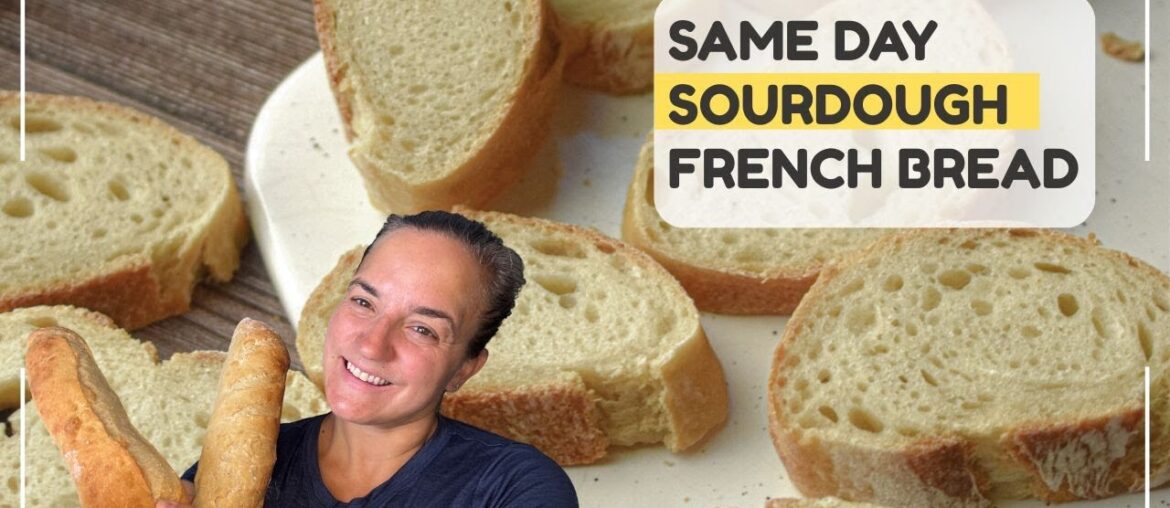 Bake Sourdough French Bread at Home in Just One Day!