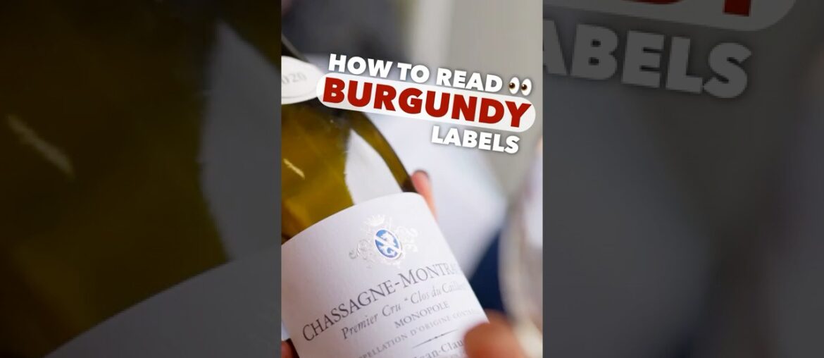How to Decode a Burgundy Wine Label