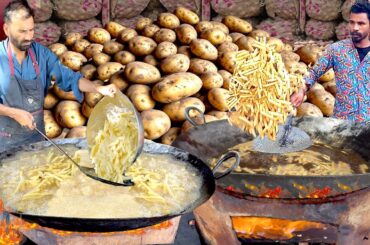 400 KG BIGGEST FRENCH FRIES SELLER IN TOWN | FRENCH FRIES MAKING FACTORY | PAKISTANI STREET FOOD