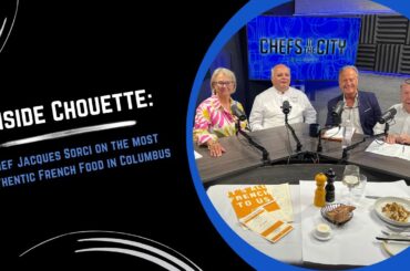 Authentic French Dining in Columbus: Chef Jacques Sorci & Chouette