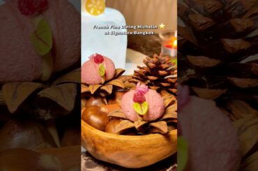 French Fine Dining 1 #MichelinStar at Signature Bangkok #sinehabangkok #Signaturebangkok