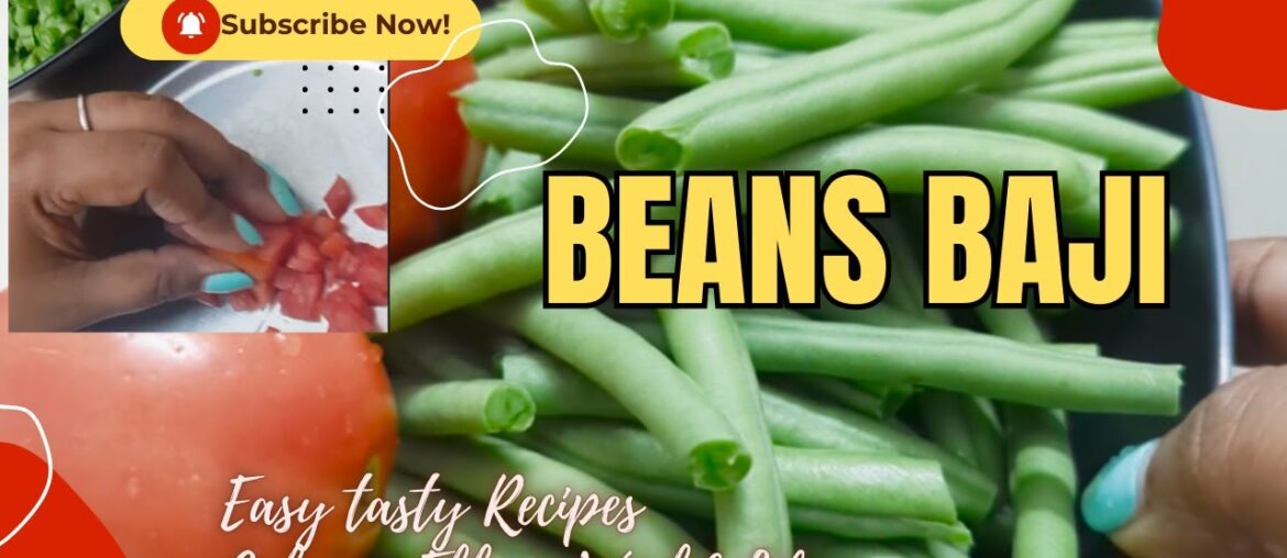 Simple French Beans Baji Recipe | Easy Beans Sabzi for Lunch & Dinner | Veg Recipe Hindi |