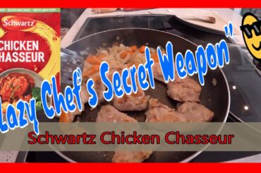 Chicken + Packet = Dinner Sorted! | Schwartz Chicken Chasseur