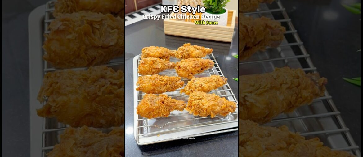 KFC Style Crispy Fried Chicken with Sauce Recipe #recipe #friedchicken #shorts #comfortfood