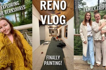RENO VLOG | family trip, major renovation updates & recipes!
