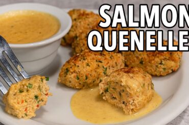 How To Make Salmon Quenelles Dumplings | French Dish Recipe