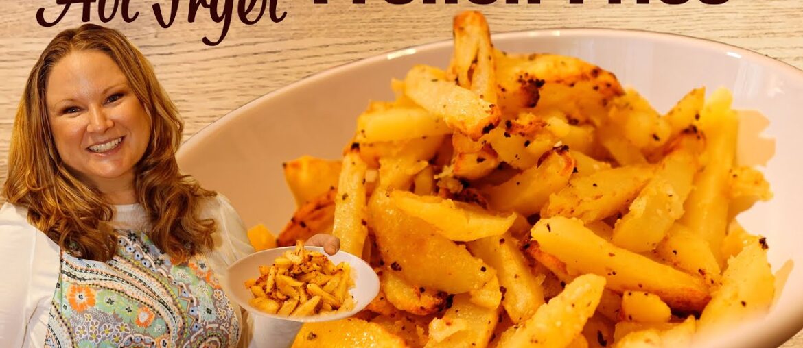 EASY Gourmet Crispy AIR FRYER French Fries Recipe! EASY Gourmet Crispy AIR FRYER French Fries Recipe!
