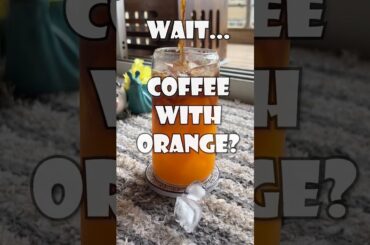 Orange Coffee #shorts #youtubeshorts #shortsfeed #drinks #drinkrecipes #drink #delicious #howtomake