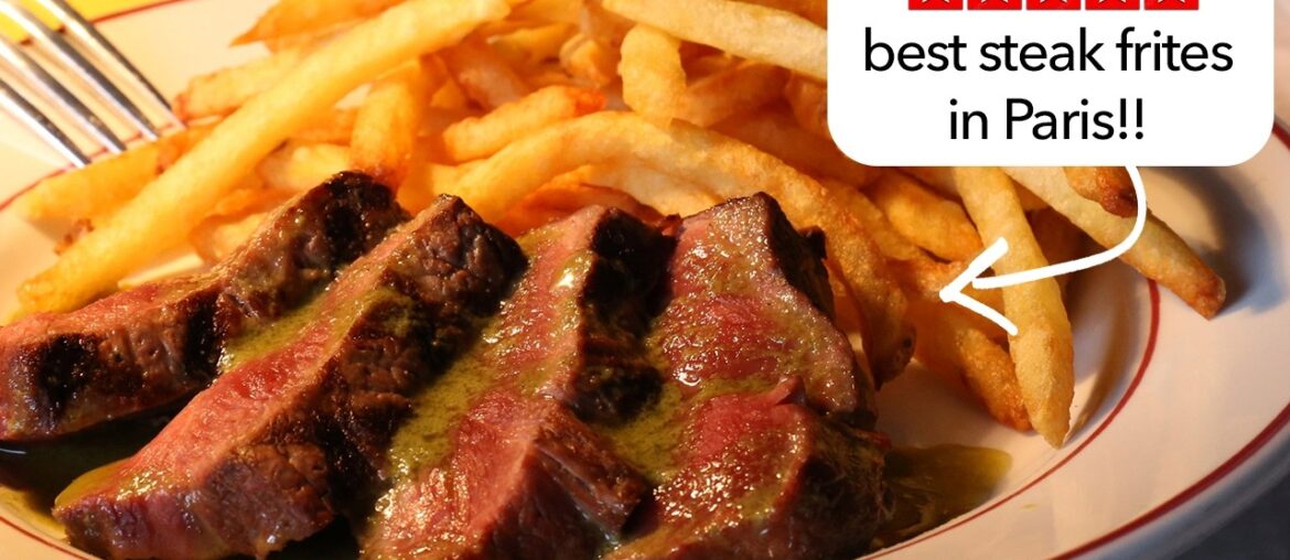 Tested 5 BEST STEAK FRITES Restaurants in Paris (Found the BEST!) Tested 5 BEST STEAK FRITES Restaurants in Paris (Found the BEST!)
