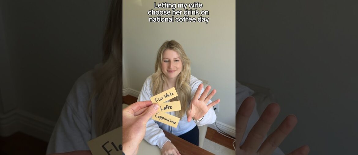 Letting my wife choose her drink on national coffee day