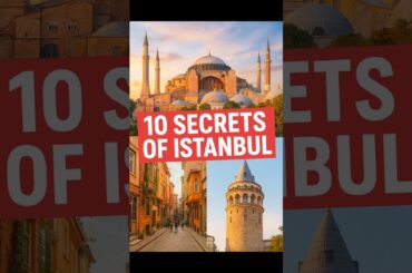 What to See in Istanbul: Beautiful, Hidden & Unknown Places 2025