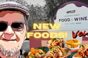 WDW Food & Wine Fest.2025 NEW FOOD! Gyozas of the Galaxy, Coastal Eats!
