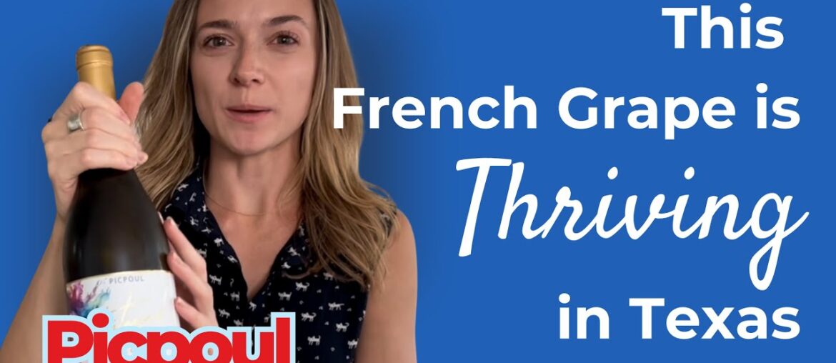 Is Picpoul the Future of Texas Wine? The Grape Defying the Heat