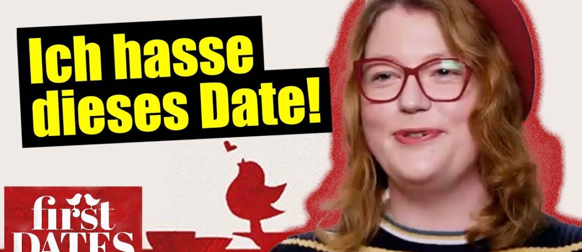 ICH HASSE DIESES DATE! | First Dates