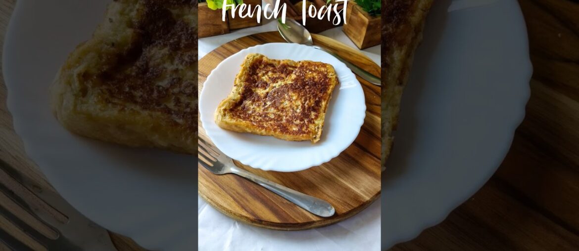Easy French Toast Recipe | Quick & Fluffy Breakfast Idea