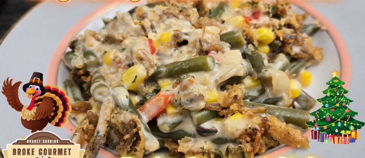 Holiday Greenbean Casserole Family Favorite | Broke Gourmet Style Holiday Greenbean Casserole Family Favorite | Broke Gourmet Style