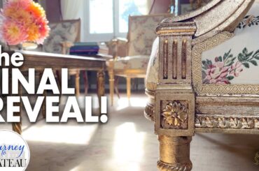The FINAL REVEAL! Chateau DIY Upholstery for a French Antique Furniture Suite