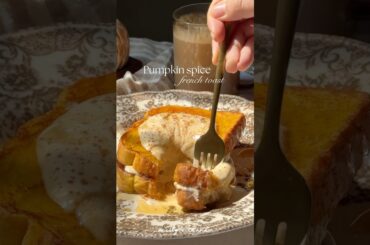 Pumpkin spice French toast #recipe #shorts #pumpkinspiceseason #pumpkinseason #pumpkinspice