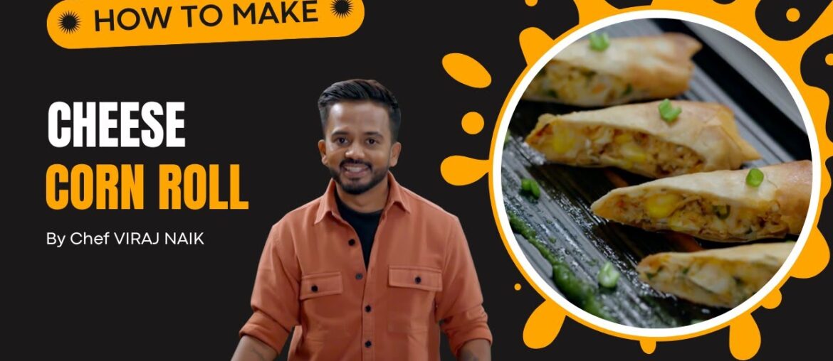 Faber Air Fryer Recipe | Crispy Cheese Corn Rolls with 85% Less Oil Faber Air Fryer Recipe | Crispy Cheese Corn Rolls with 85% Less Oil