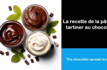 Say it in French I The chocolate spread recipe