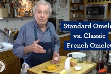 Standard Omelet vs. Classic French Omelet