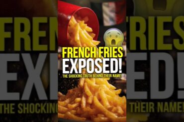 What If I Told You French Fries Aren’t French? #FrenchFries #UntoldStory #SnackFactsI #FoodOrigins