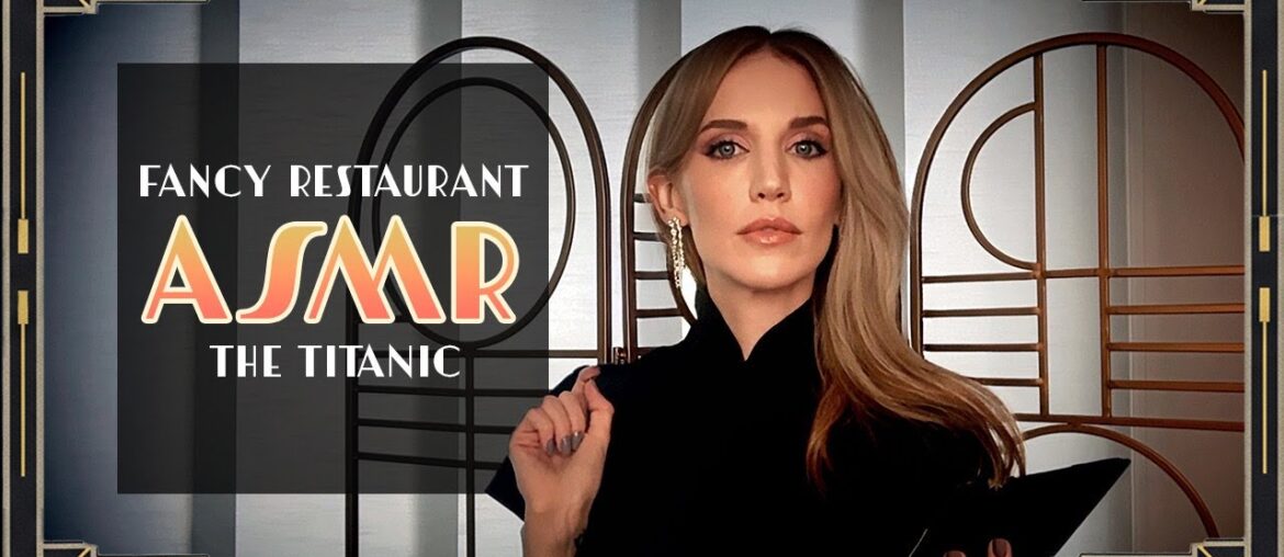 ASMR Restaurant Roleplay: The Menu of the Titanic | No midrolls ASMR Restaurant Roleplay: The Menu of the Titanic | No midrolls