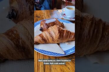 Breakfast in France Done Right